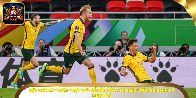 Đội ngũ kỹ thuật trực 24/7 để đảm bảo tín hiệu luôn ổn định và mượt mà