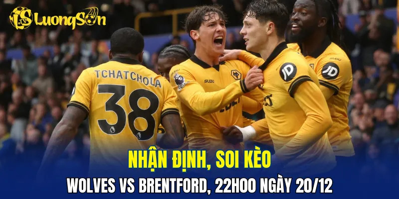 Brentford không mạnh hơn nhiều so với Wolves
