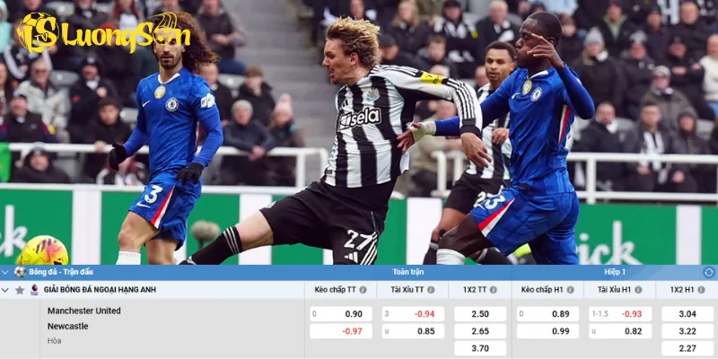 Chi tiết kèo Man United vs Newcastle