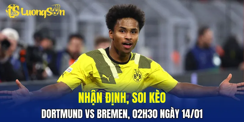 Chủ nhà đang có lợi thế hơn trong trận đấu Dortmund vs Bremen