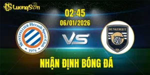 Nhận Định, Soi Kèo Montpellier vs Dunkerque, 02h45 Ngày 06/01: Không Quá Chênh Lệch