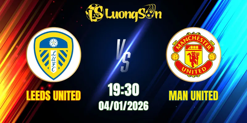 Soi Kèo Tài Xỉu, Phạt Góc Trận Leeds United vs Man United, 19h30 Ngày 04/01
