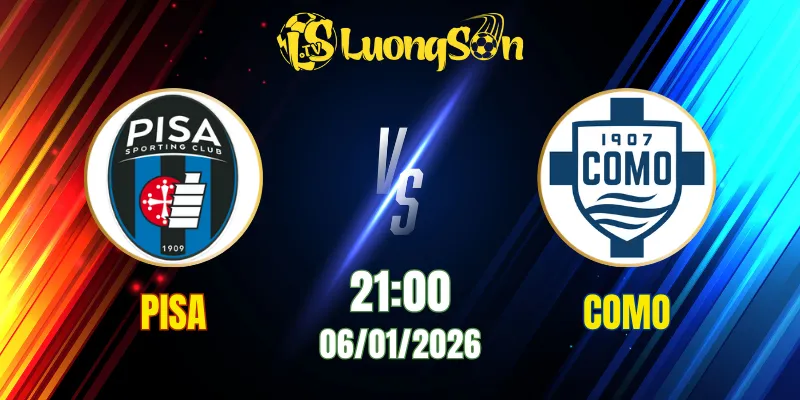 Soi Kèo Tài Xỉu, Phạt Góc Trận Pisa vs Como, 21h00 Ngày 06/01