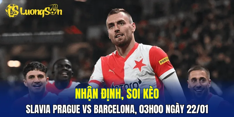 Trận đấu Slavia Prague vs Barcelona nghiêng khá nhiều về đội khách