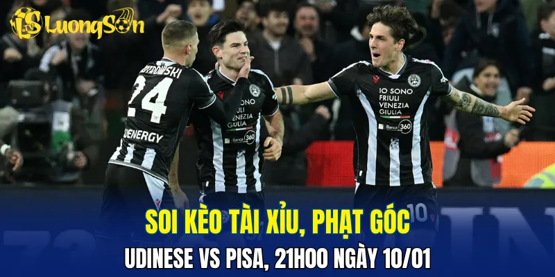 Trận đấu Udinese vs Pisa khả năng cao khó nổ tài