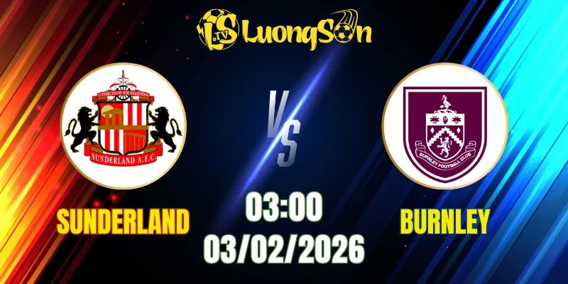 Soi Kèo Tài Xỉu, Phạt Góc Trận Sunderland vs Burnley, 03h00 Ngày 03/02