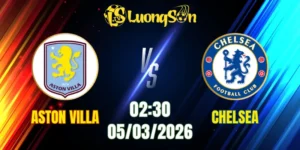 Soi Kèo Tài Xỉu, Phạt Góc Trận Aston Villa vs Chelsea, 02h30 Ngày 05/03